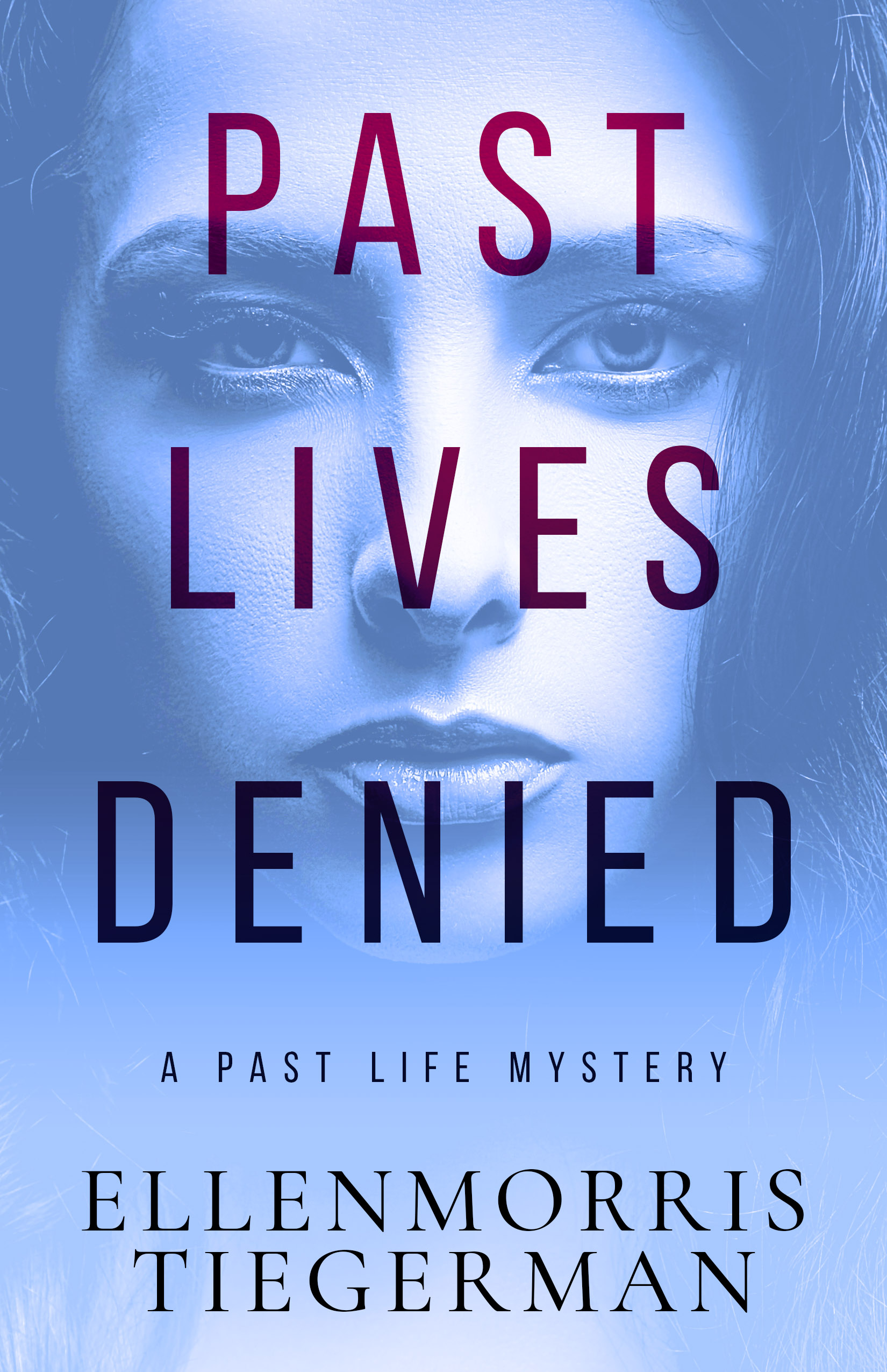 Part 9: Interview with Ellenmorris Tiegerman, Author of Past Lives Denied